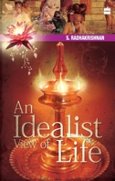 Idealist View of Life (Mandala Books) 0041410092 Book Cover