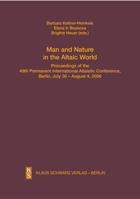 Man and Nature in the Altaic World.: Proceedings of the 49th Permanent International Altaistic Conference, Berlin, July 30 - August 4, 2006 387997408X Book Cover