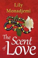 The Scent Of Love 1849638535 Book Cover