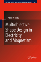 Multiobjective Shape Design in Electricity and Magnetism 9048130794 Book Cover