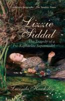 Lizzie Siddal: The Tragedy of a Pre-Raphaelite Supermodel 0802715508 Book Cover