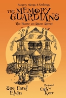 The Memory Guardians: The House on Stone Street 1665309350 Book Cover