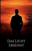 Das Licht ersehnt 3743161362 Book Cover