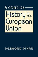 A Concise History of the European Union 1962551393 Book Cover