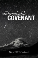 An Unbreakable Covenant : Large Print 1734396814 Book Cover