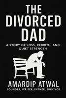 The Divorced Dad B0FWK6CC64 Book Cover