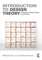 Introduction to Design Theory: Philosophy, Critique, History and Practice 1032106182 Book Cover