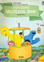 Open Sesame MultiLevel Book: Teacher's Book (Open Sesame) 019434262X Book Cover