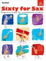 Sixty for Sax 1860965377 Book Cover