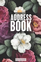 Address Book: Floral Cover Notebook for Keeping Track of Addresses, Alphabetical Order, Email, Mobile, Work & Home Phone Numbers, Social Media & Birthdays 1696386632 Book Cover