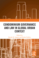 Condominium Governance and Law in Global Urban Context 0367693917 Book Cover