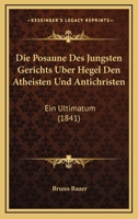 The Trumpet of the Last Judgement Against Hegel the Atheist and Antichrist: An Ultimatum (Studies in German Thought and History, Vol 5) 101597175X Book Cover