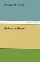 Melbourne House 1517793513 Book Cover