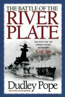 The Battle of the River Plate : The Hunt for the German Pocket Battleship Graf Spee 0380710455 Book Cover