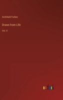Drawn from Life: Vol. II 336814247X Book Cover