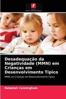 Desadequa��o da Negatividade (MMN) em Crian�as em Desenvolvimento T�pico 6203168785 Book Cover
