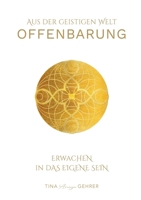 Offenbarung: Erwachen in das eigene Sein (German Edition) 376931459X Book Cover