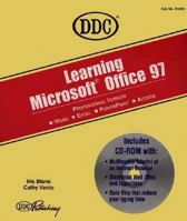 Learning Microsoft Office 97: Word, Excel, Powerpoint, Access : Professional Version 1562434616 Book Cover