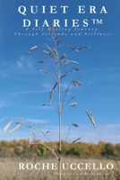 Quiet Era Diaries: A Self-Healing Journey Through Solitude and Stillness B0FXRBDT94 Book Cover