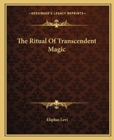 The Ritual Of Transcendent Magic 1162914165 Book Cover