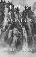 The Mists Of Tanindua B0CMV3H8F2 Book Cover