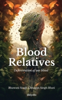 Blood Relatives 9360499307 Book Cover