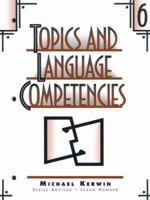 Topics and Language Competencies 6 0134359186 Book Cover