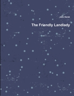 The Friendly Landlady 1105695840 Book Cover