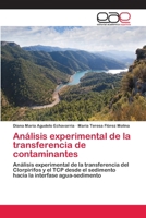 Analisis Experimental de La Transferencia de Contaminantes 3659092517 Book Cover