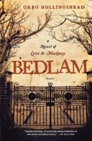 Bedlam: A Novel of Love and Madness 0002005573 Book Cover