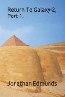 Return To Galaxy-2, Part 1. 1723894494 Book Cover