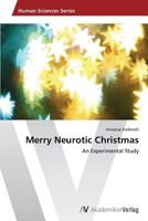 Merry Neurotic Christmas 3639475348 Book Cover