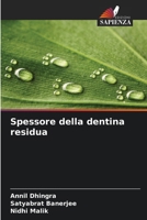 Spessore della dentina residua (Italian Edition) 6630236610 Book Cover