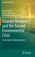 Disaster Research and the Second Environmental Crisis: Assessing the Challenges Ahead 3030046893 Book Cover