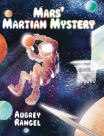 Mars's Martian Mystery B0F7SPVHF9 Book Cover