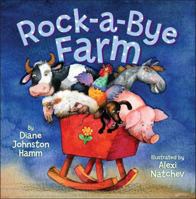 Rock-a-Bye Farm 1416936211 Book Cover
