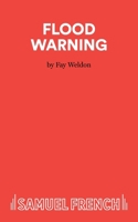 Flood Warning (French's Acting Edition) 0573023611 Book Cover