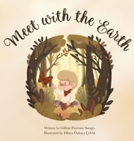 Meet with the Earth 915310689X Book Cover