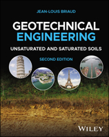Geotechnical Engineering: Unsaturated and Saturated Soils 1119788692 Book Cover