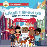 When I Grow Up Books For Kids: I can Read Books Level 1 (I Can Read Kids Books) B0884BK3B3 Book Cover