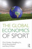 The Global Economics of Sport 0415586194 Book Cover