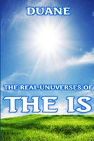 The Real Unuverses of the Is 1300887044 Book Cover