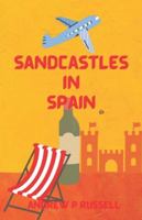 Sandcastles in Spain: Angel and Me 1687453993 Book Cover