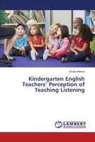Kindergarten English Teachers' Perception of Teaching Listening 3330080078 Book Cover