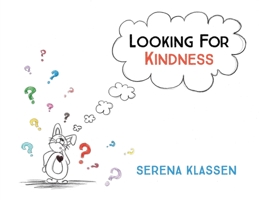 Looking For Kindness 0228847206 Book Cover