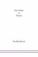 Our Father in Heaven 145686906X Book Cover