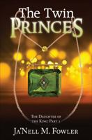 The Twin Princes 162510961X Book Cover