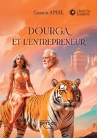 Dourga et l'entrepreneur (French Edition) 2823139109 Book Cover