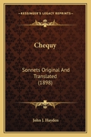 Chequy: Sonnets Original And Translated 1104081008 Book Cover