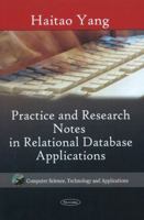 Practice & Research Notes in Relational Database Applications 1616688505 Book Cover